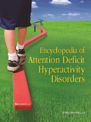 cover image of Encyclopedia of Attention Deficit Hyperactivity Disorders